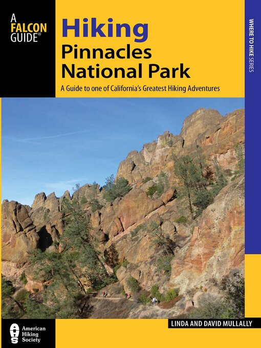 Title details for Hiking Pinnacles National Park by David Mullally - Available